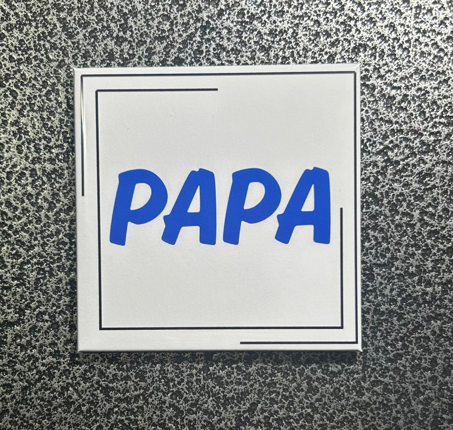 Papa Magnet