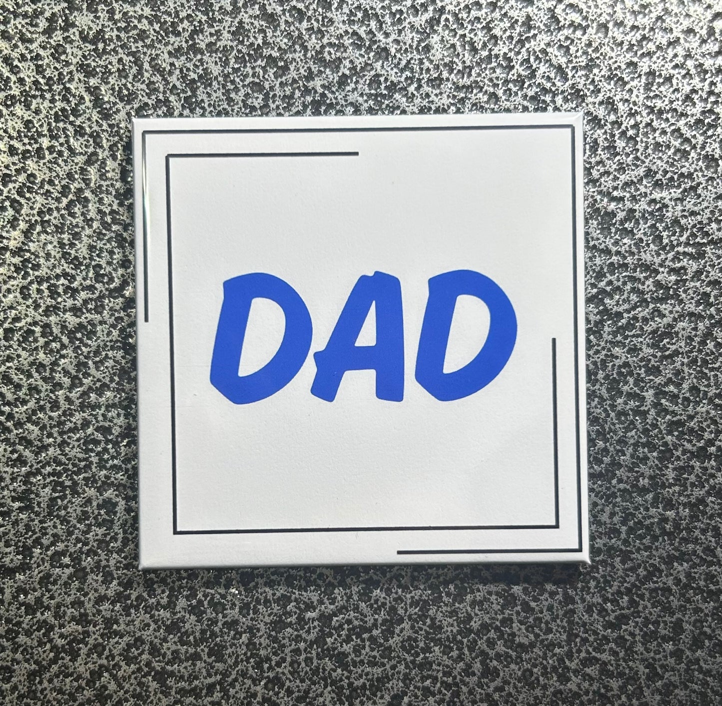Dad Magnet