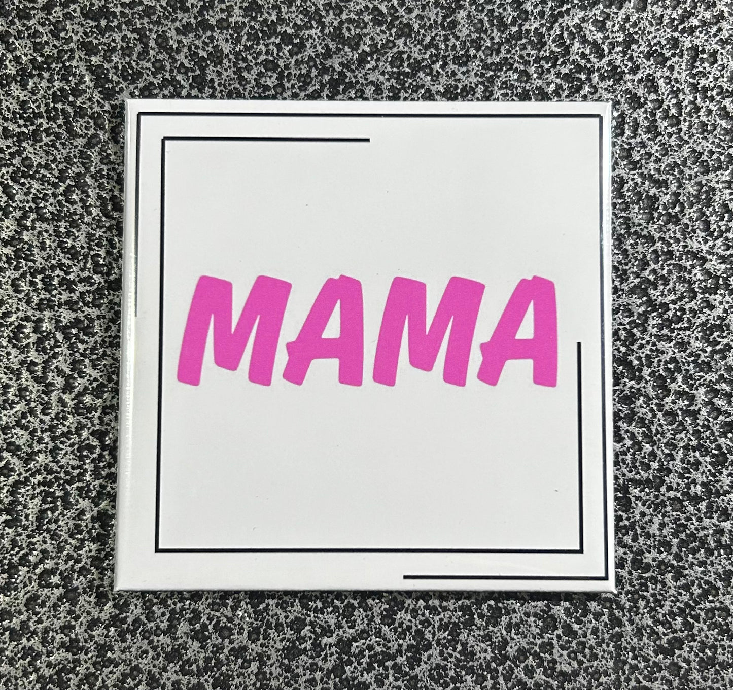 Mama Magnet