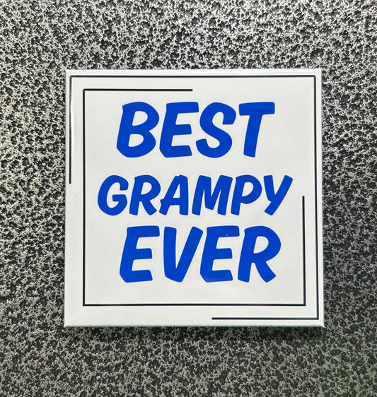 Best Grampy Ever Magnet