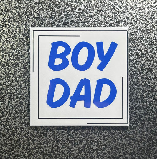 Boy Dad Magnet